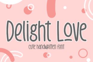Delight Love Font: Enhancing Digital Branding with Cute Typography