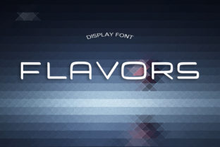 Flavors: A Display Font with Distinct Character